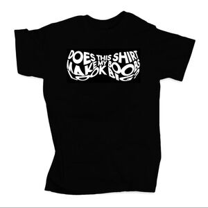 Does this shirt make my boobs look big? T-shirt